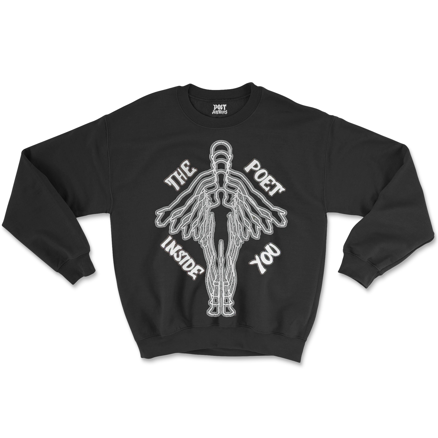 THE POET INSIDE YOU SWEATSHIRT