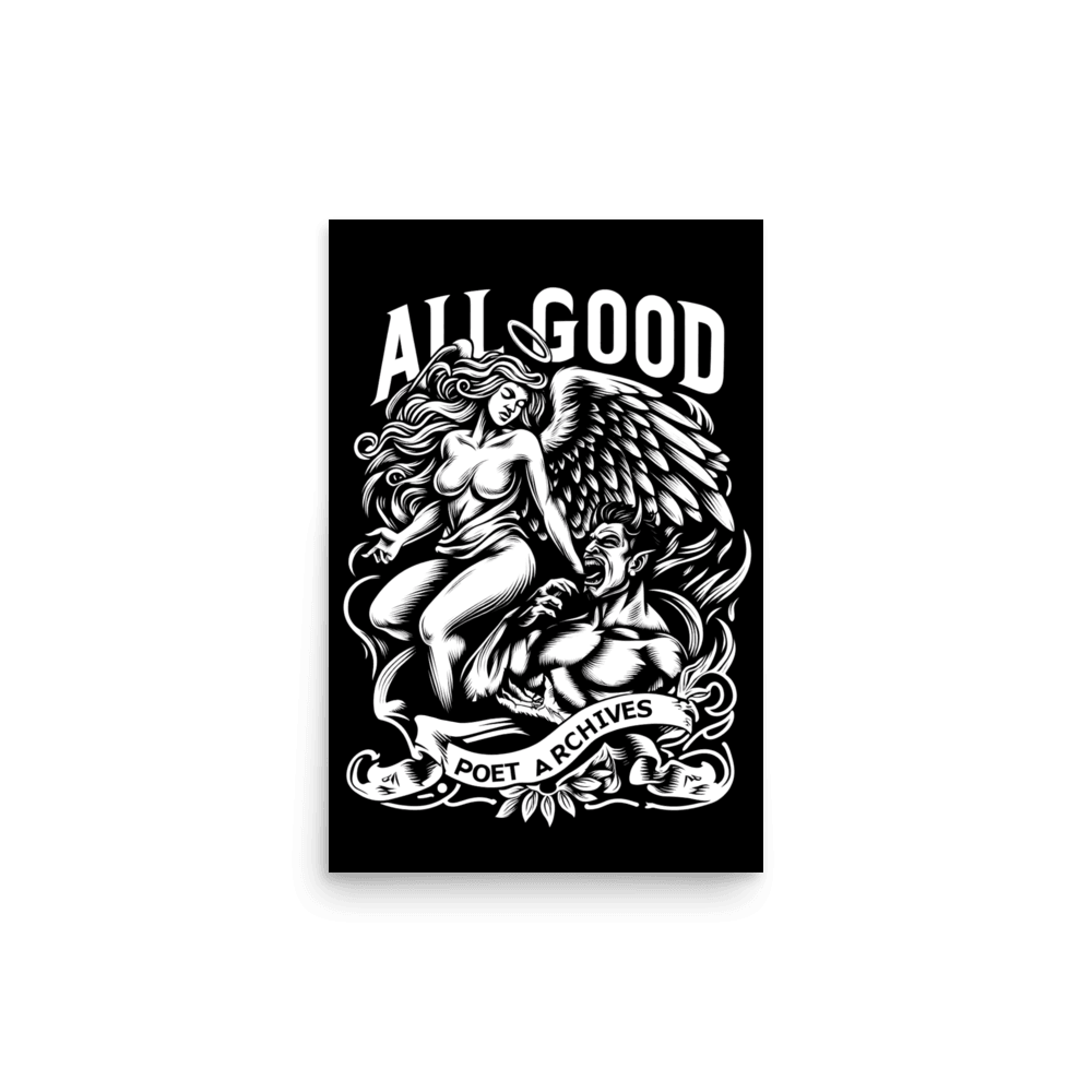 All Good Poster - Poet Archives