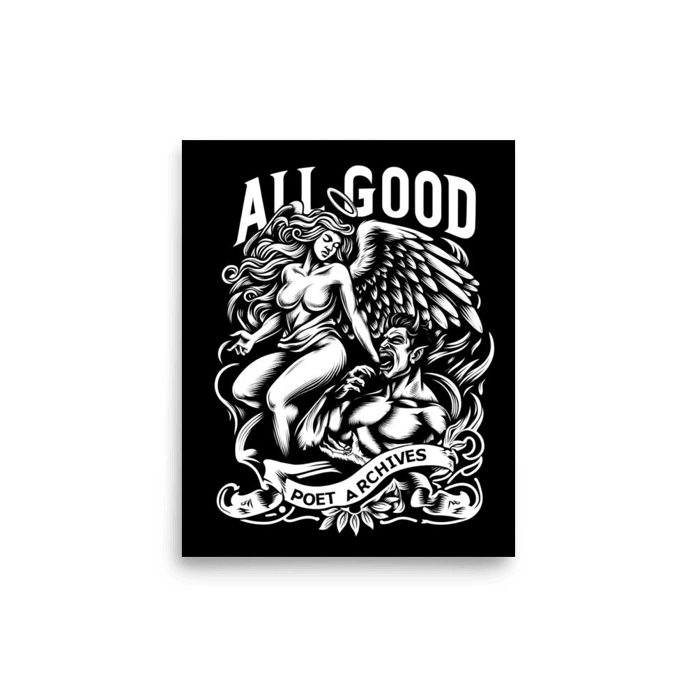 All Good Poster - Poet Archives